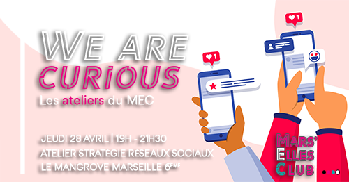 we-are-curious-atelier-strategie-reseaux-sociaux-jones-and-co-marseille-business